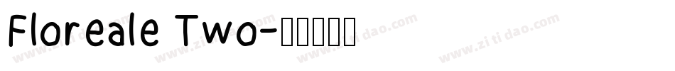 Floreale Two字体转换